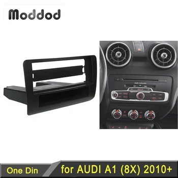 Jedan Din Auto Radio Prijelazna Ploča za AUDI A1 8X Glavna Jedinica Crtica Kit Komplet Završiti Umetanje CD Fascije Prednja Ploča Surround DVD Ploču Okvir