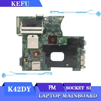 KEFU K42DY Matična ploča Za ASUS K42DR K42D X42DY X42D Matična ploča laptopa SOCKET S1 AMD Video REV: 1.1 TEST matične ploče OK