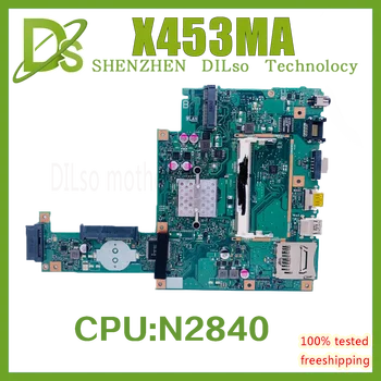 KEFU X453MA Matična ploča Za ASUS X453 X453MA Matična ploča laptopa Sa N2830 N2840 N3530 N3540 DDR3L 2-core 4 jezgre Radi Dobro