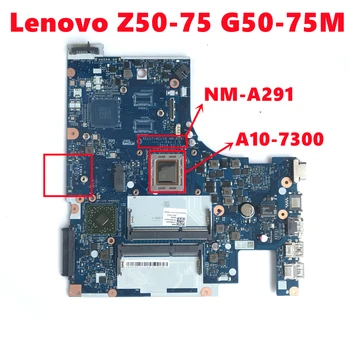 Matična ploča ACLU7/ACLU8 NM-A291 za prijenosno računalo Lenovo Z50-75 G50-75M Matična ploča s procesorom AMD A10-7300 DDR3 Test Radna