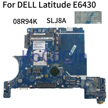 Matična ploča laptopa KoCoQin Za DELL Latitude E6430 Matična ploča HM77 CN-08R94K 08R94K QAL80 LA-7781P SLJ8A