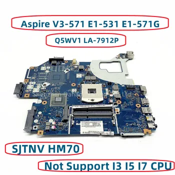 Za Acer Aspire V3-571-E1-531-E1-571 E1-571G Matična ploča laptopa NB.C1F11.001 Q5WV1 LA-7912P s SJTNV HM70 SLJ8E HM77 DDR3